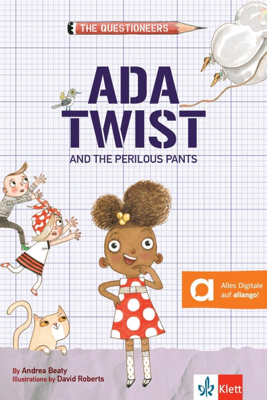 Cover: 9783125426504 | Ada Twist | Andrea Beaty | Taschenbuch | Klett English Readers | 2020