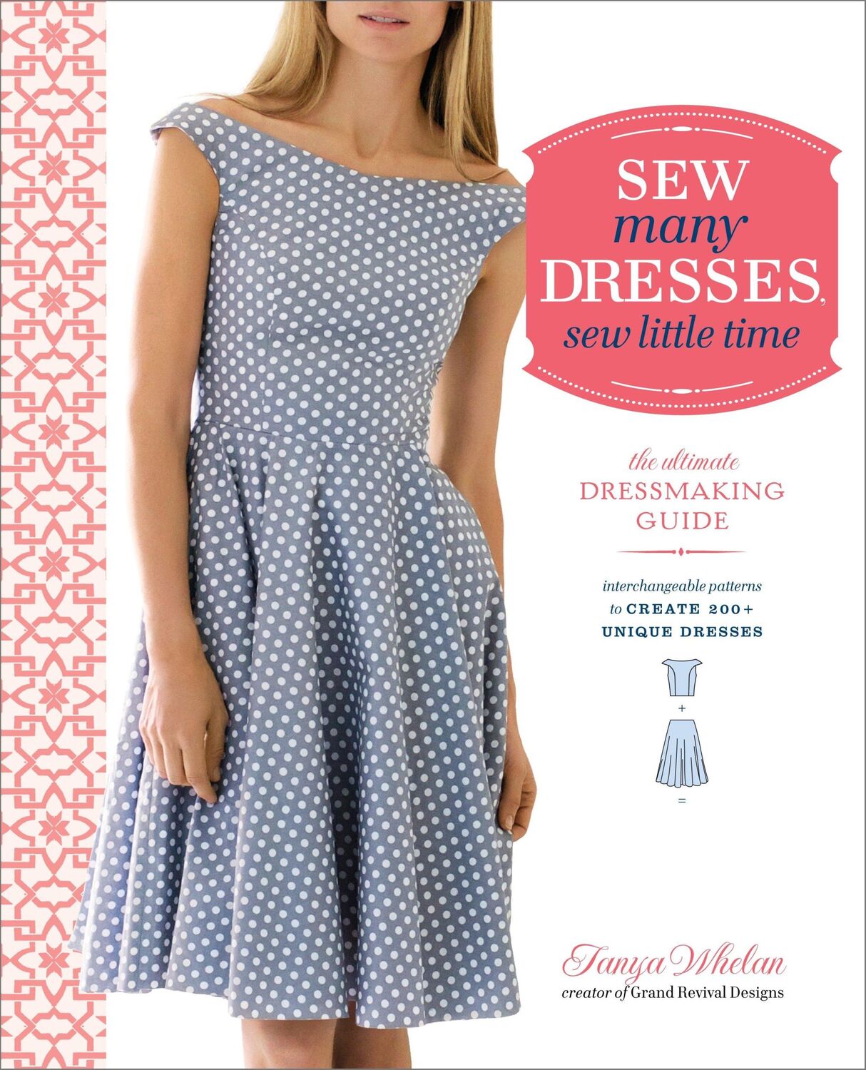 Cover: 9780770434946 | Sew Many Dresses, Sew Little Time | T. Whelan | Taschenbuch | Englisch