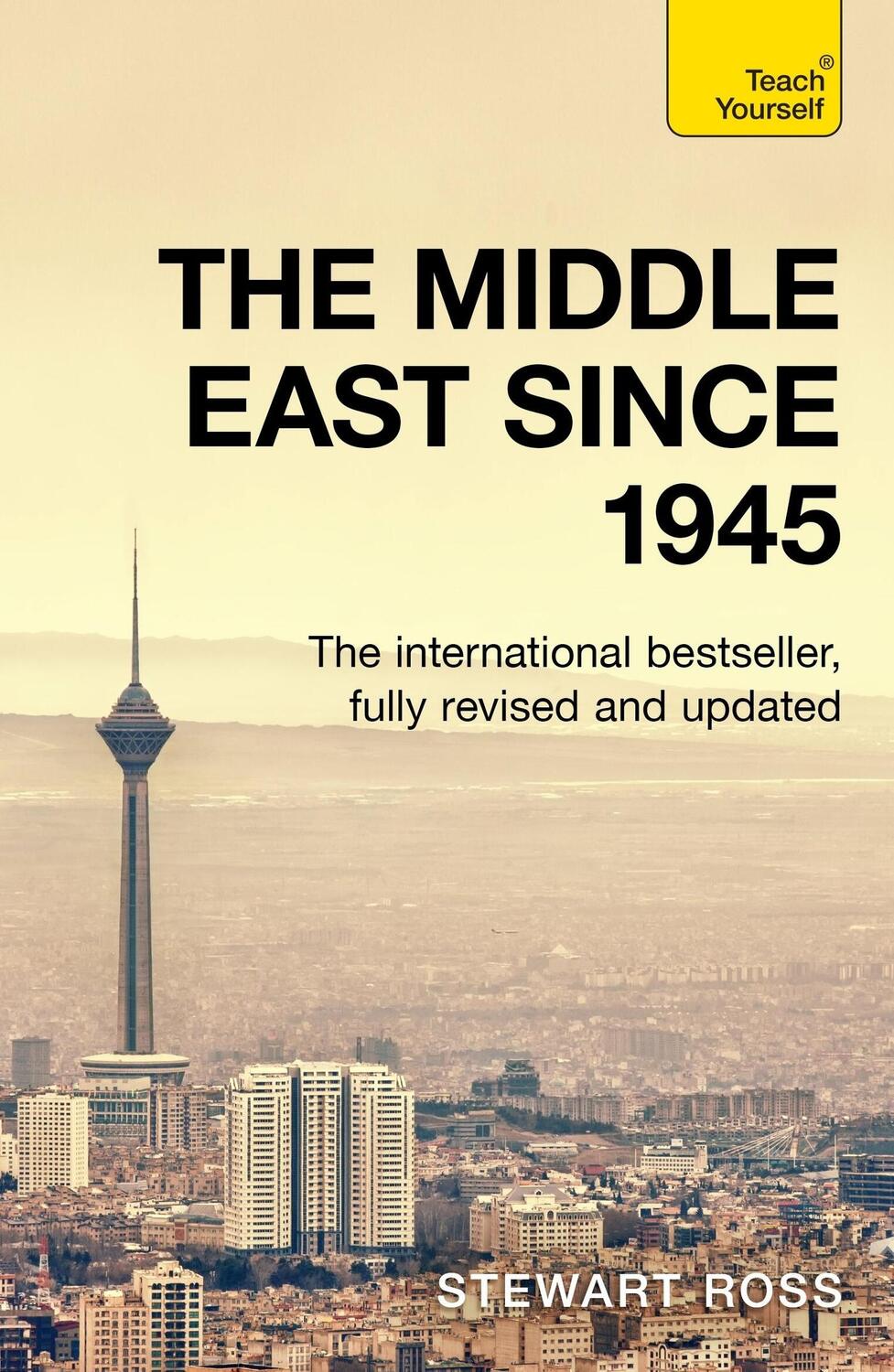 Cover: 9781399818322 | The Middle East since 1945 | Teach Yourself | Stewart Ross | Buch