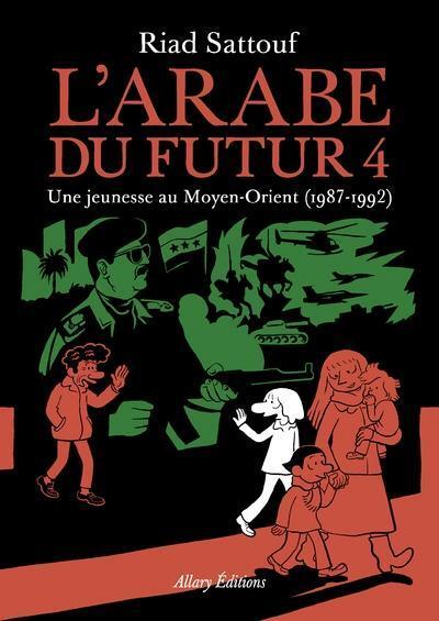 Cover: 9782370731258 | L'Arabe du futur Volume 4 | Une jeunesse au Moyen-Orient (1987-1992)