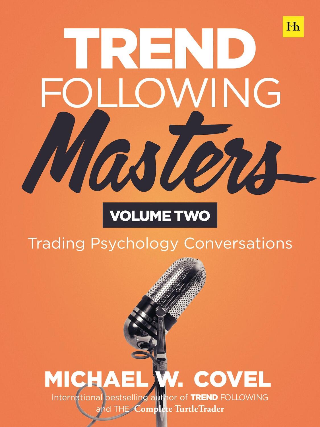 Autor: 9780857199997 | Trend Following Masters, Volume 2 | Trading Psychology Conversations