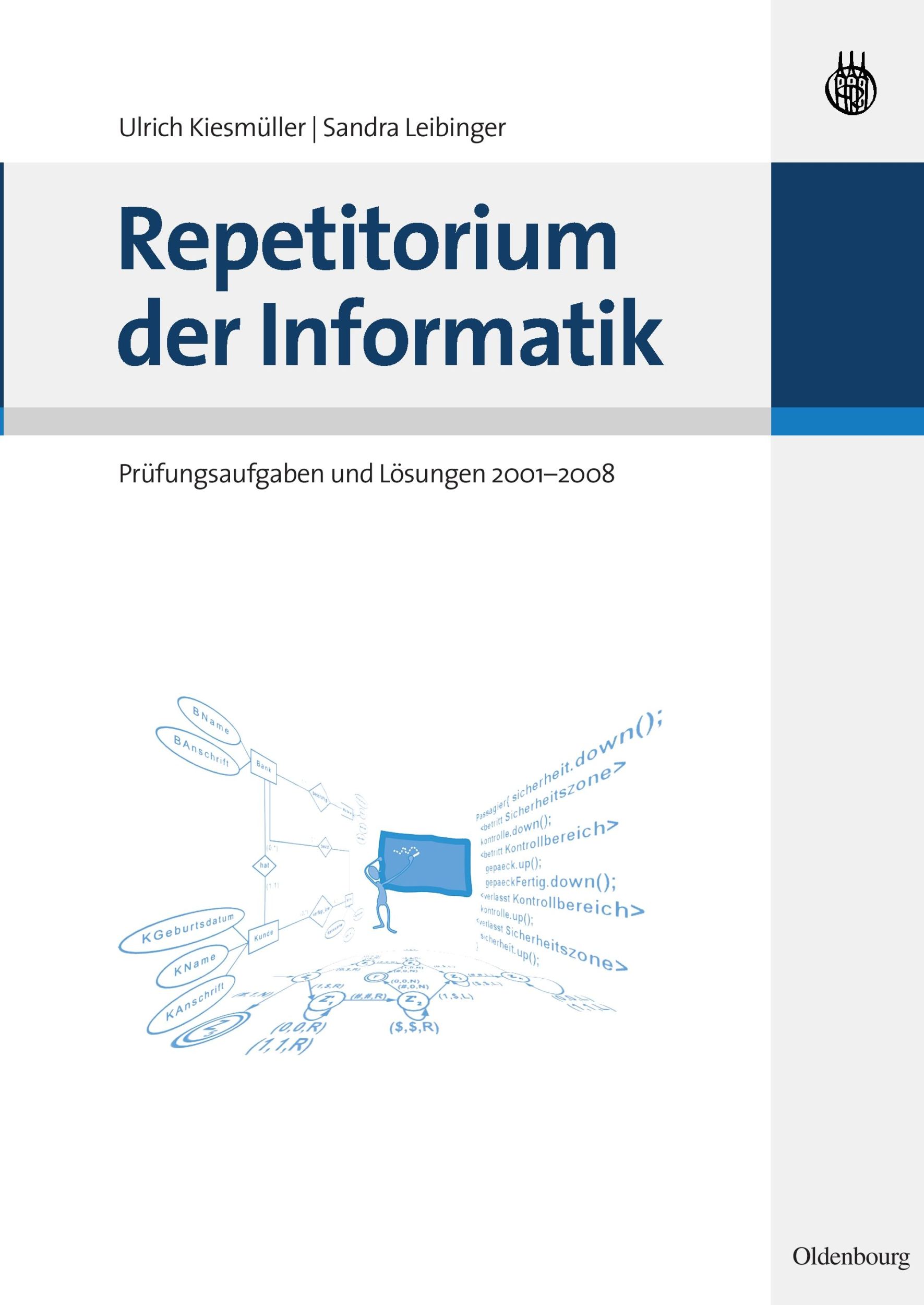 Cover: 9783486589054 | Repetitorium der Informatik | Sandra Leibinger (u. a.) | Taschenbuch