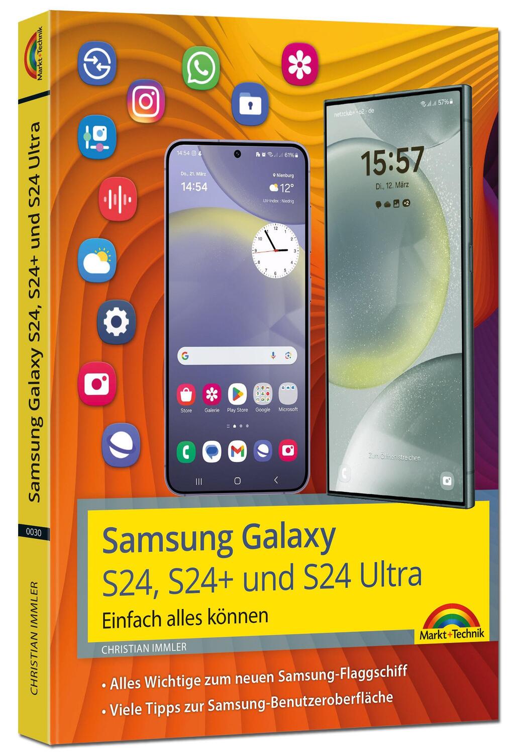 Cover: 9783988100306 | Samsung Galaxy S24, S24+ und S24 Ultra mit Android 14 | Immler | Buch