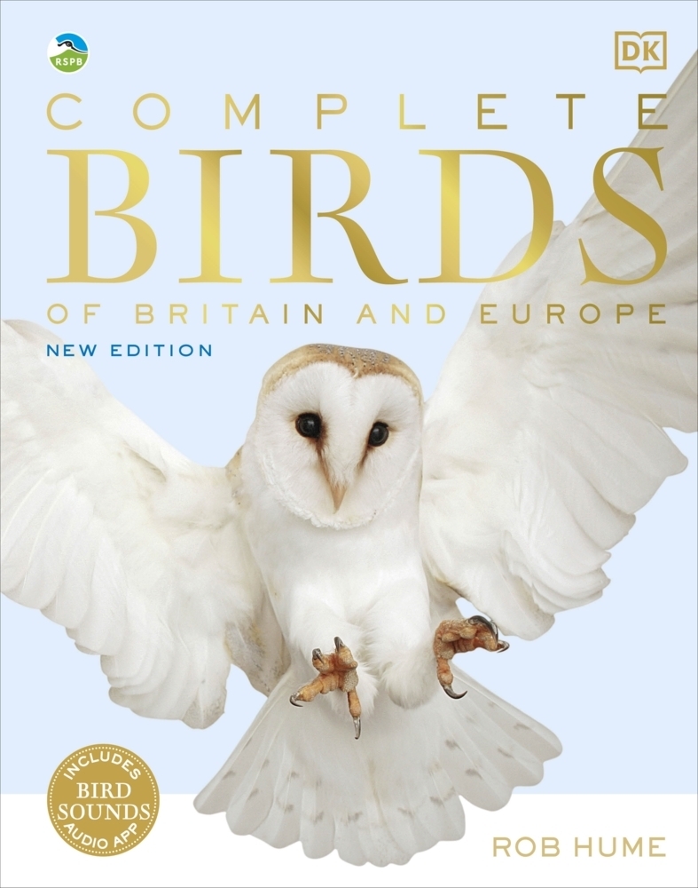 Cover: 9780241412701 | RSPB Complete Birds of Britain and Europe | Rob Hume | Buch | Gebunden