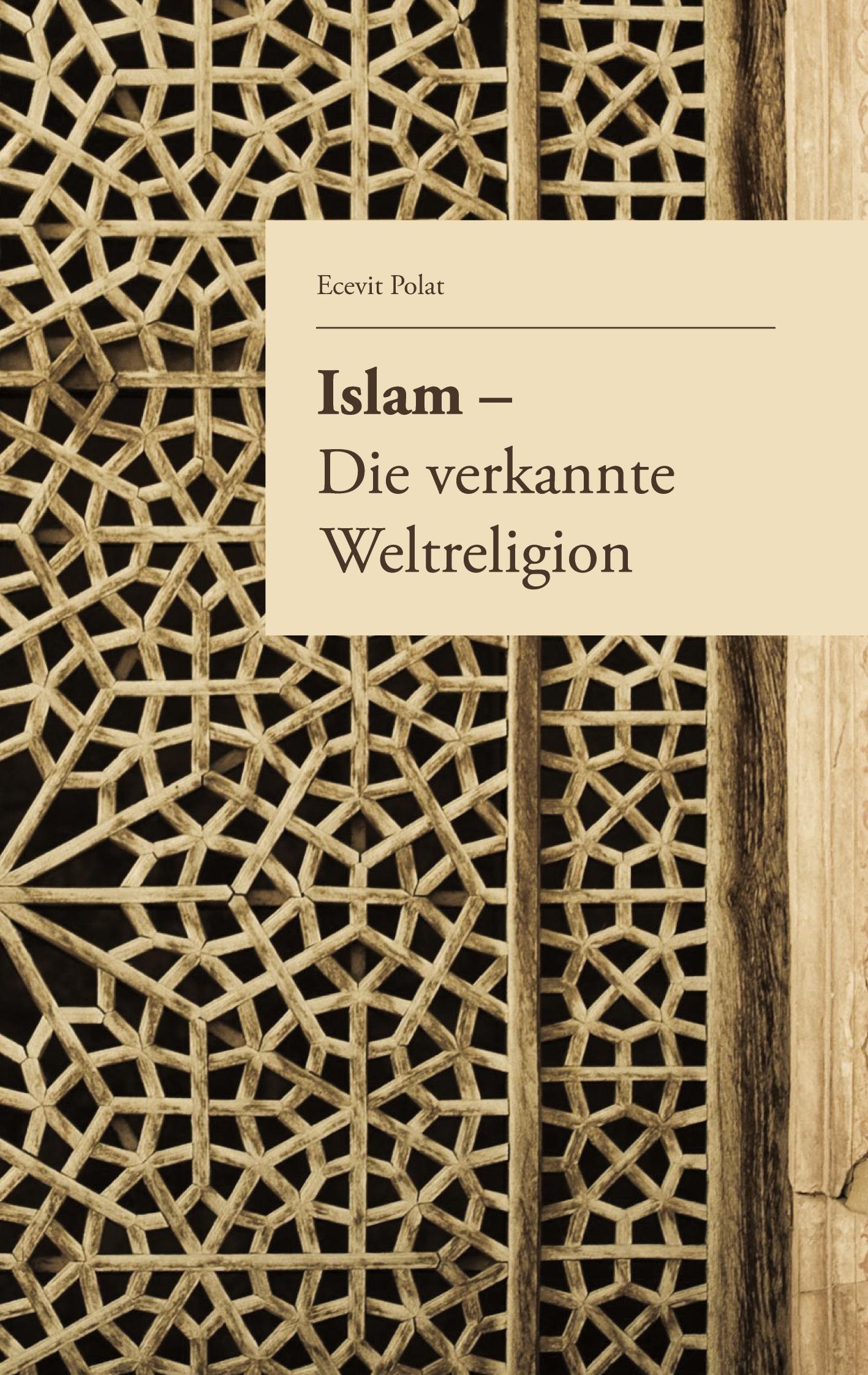 Cover: 9783743964327 | Islam - Die verkannte Weltreligion | Baycan Yanar (u. a.) | Buch