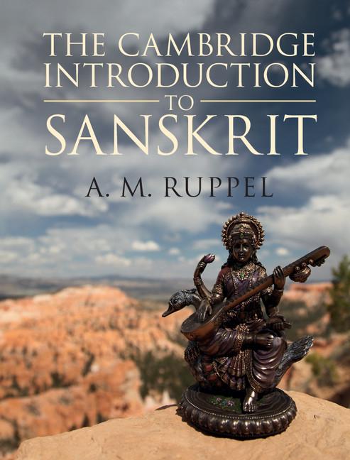 Cover: 9781107088283 | The Cambridge Introduction to Sanskrit | A. M. Ruppel | Buch | 2017