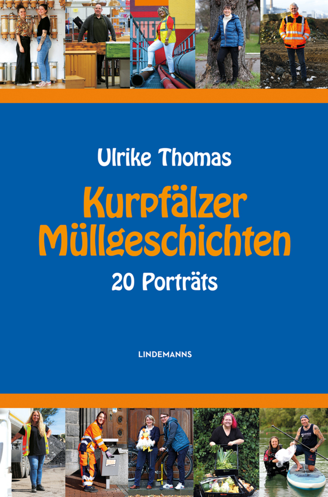 Cover: 9783963081927 | Kurpfälzer Müllgeschichten | 20 Portraits | Ulrike Thomas | Buch