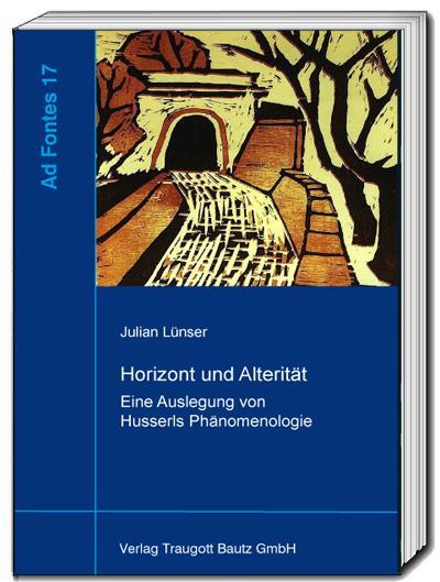 Cover: 9783959486095 | Horizont und Alterität | Eine Auslegung von Husserls Phänomenologie