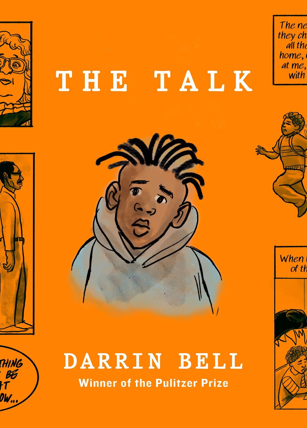 Cover: 9781787334526 | The Talk | From the Pulitzer Prize-winning graphic novelist | Bell