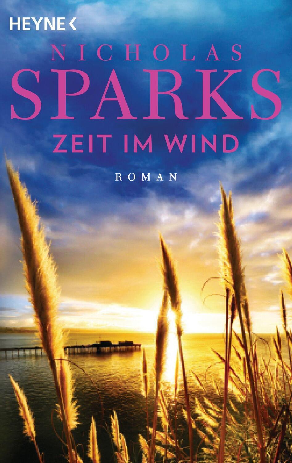 Cover: 9783453408715 | Zeit im Wind | Nicholas Sparks | Taschenbuch | Deutsch | 2011 | Heyne