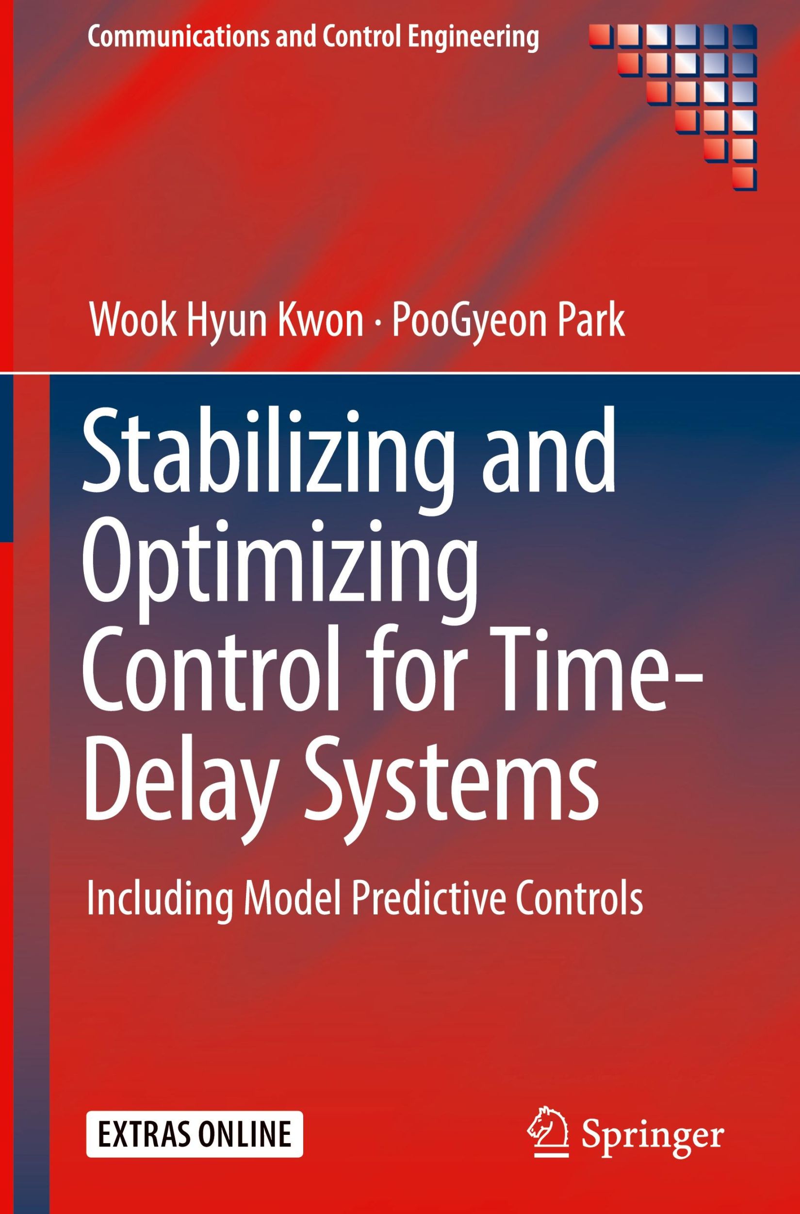 Cover: 9783319927039 | Stabilizing and Optimizing Control for Time-Delay Systems | Buch