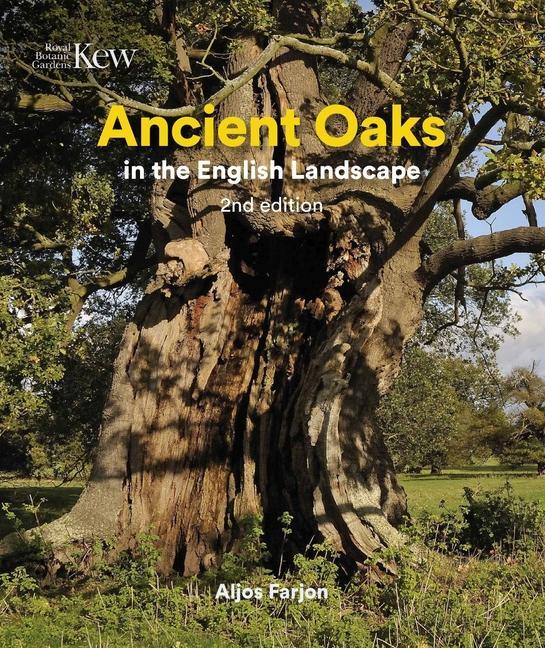 Cover: 9781842467664 | Ancient Oaks in the English Landscape | Aljos Farjon | Buch | Gebunden