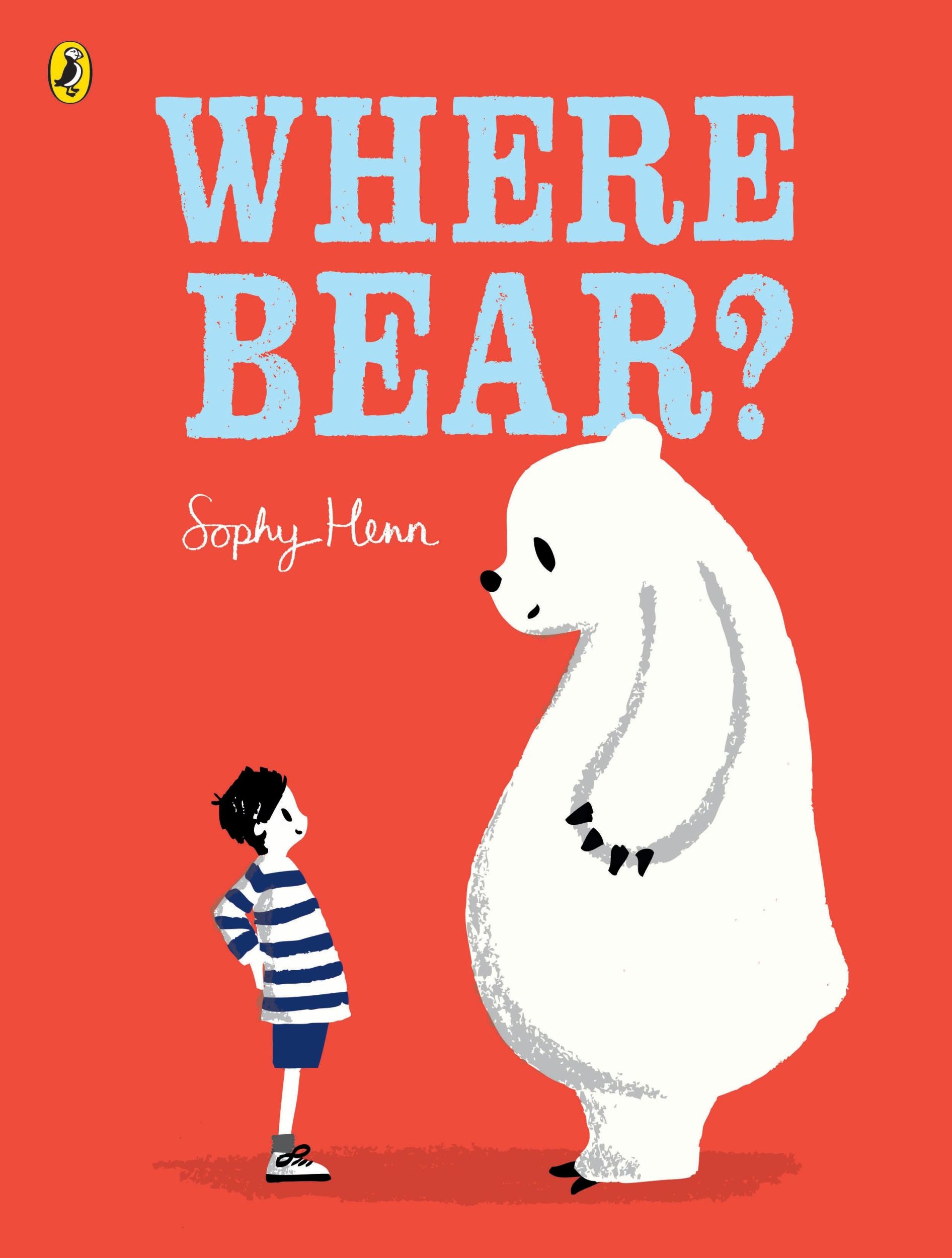 Cover: 9780723294962 | Where Bear? | Sophy Henn | Taschenbuch | 32 S. | Englisch | 2015