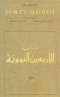 Cover: 9780946621651 | An-Nawawi's Forty Hadith | Yahya B. Sharaf Al-Nawawi | Taschenbuch