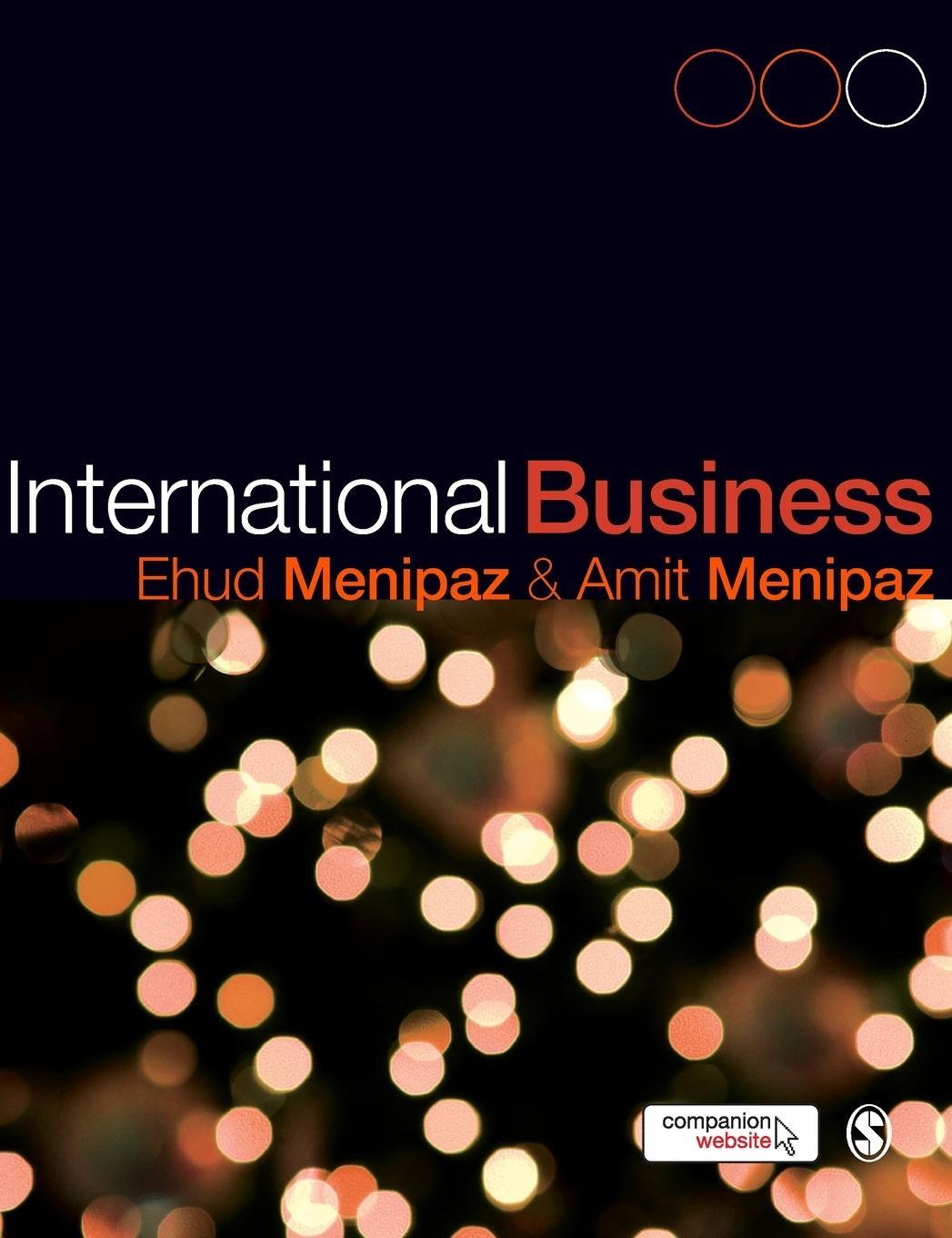 Cover: 9781412903493 | International Business | Theory and Practice | Ehud Menipaz (u. a.)