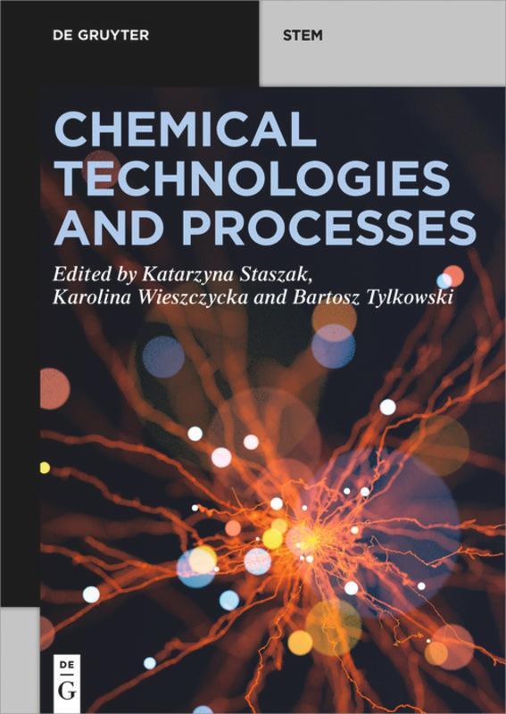 Cover: 9783110656275 | Chemical Technologies and Processes | Katarzyna Staszak (u. a.) | Buch