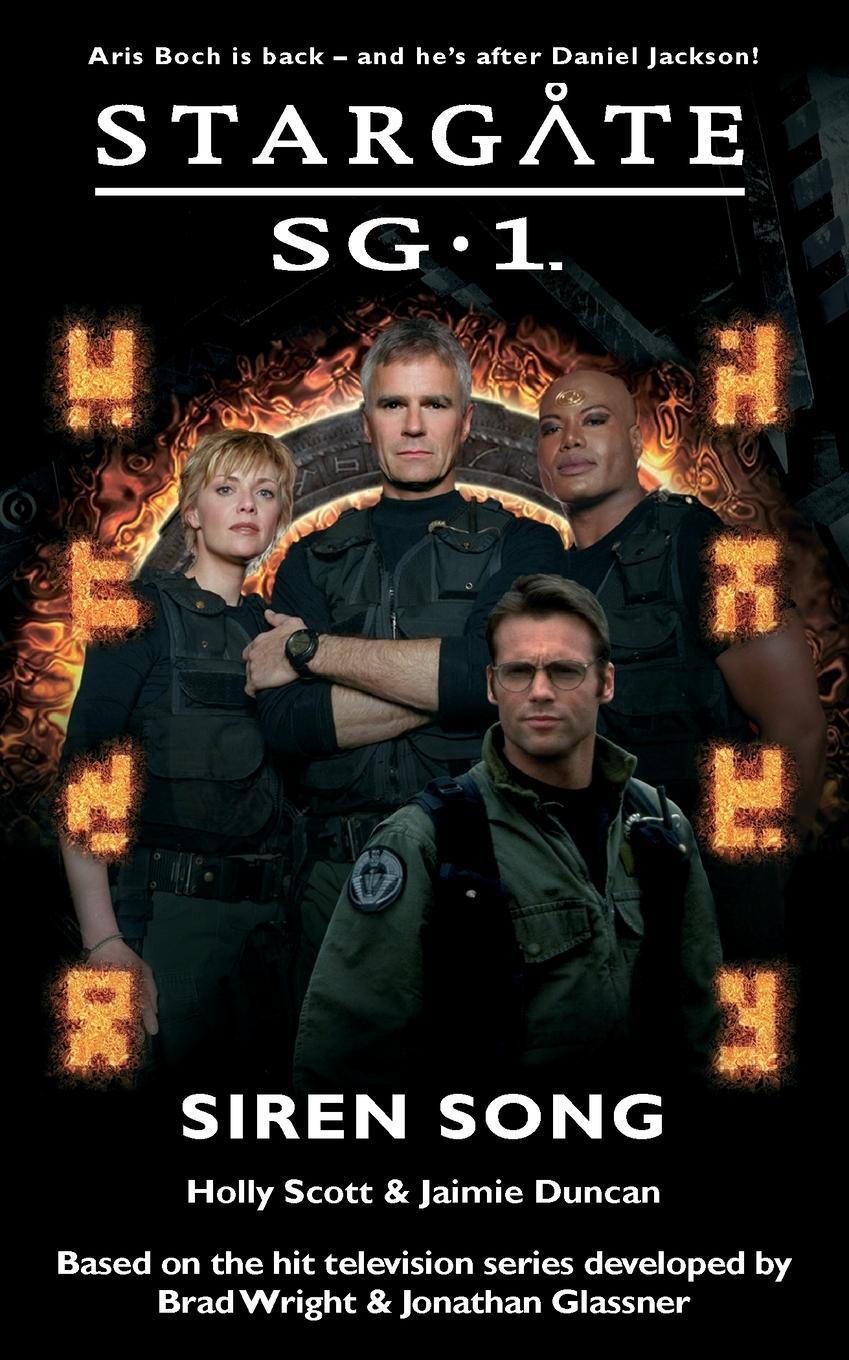 Cover: 9780954734367 | STARGATE SG-1 Siren Song | Holly Scott | Taschenbuch | Stargate SG-1