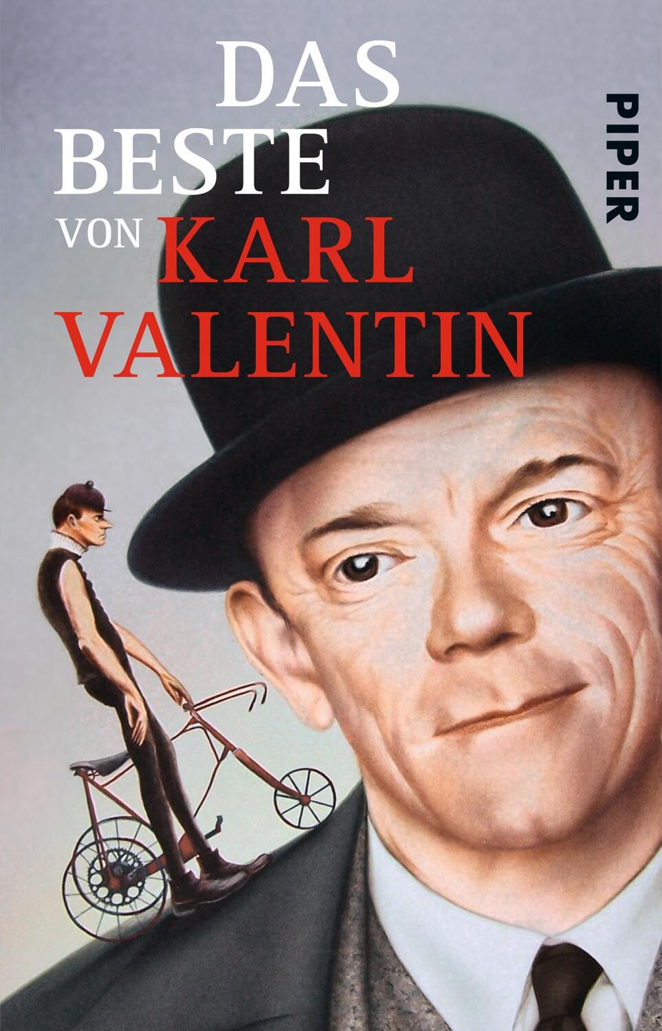 Cover: 9783492233927 | Das Beste von Karl Valentin | Karl Valentin | Taschenbuch | 396 S.