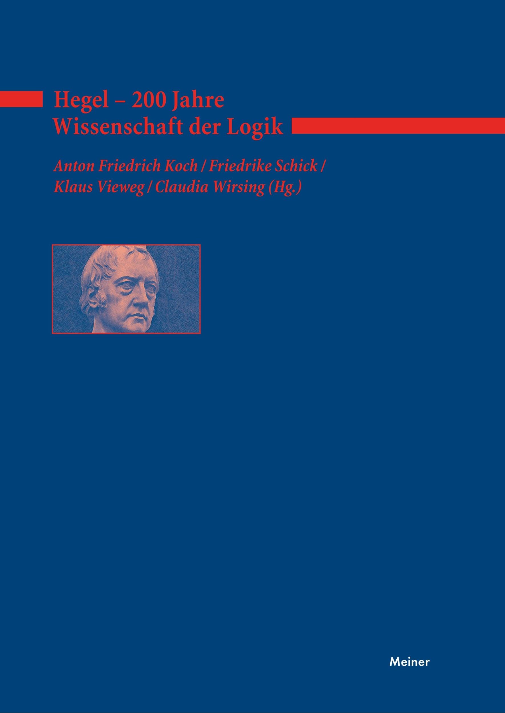 Cover: 9783787325269 | Hegel - 200 Jahre Wissenschaft der Logik | Anton F. Koch (u. a.)