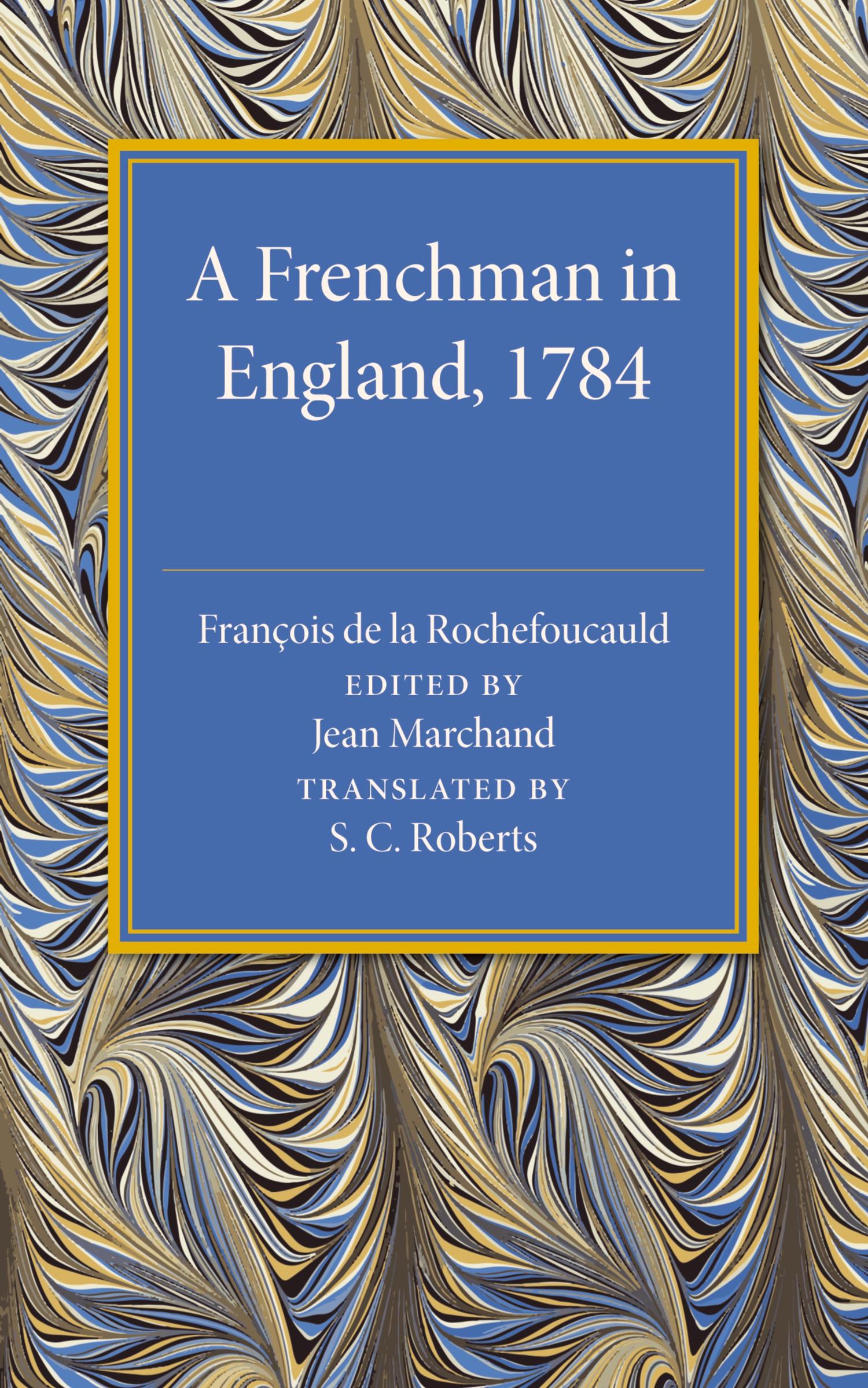 Cover: 9781107492929 | A Frenchman in England 1784 | Jean Marchand | Taschenbuch | Englisch