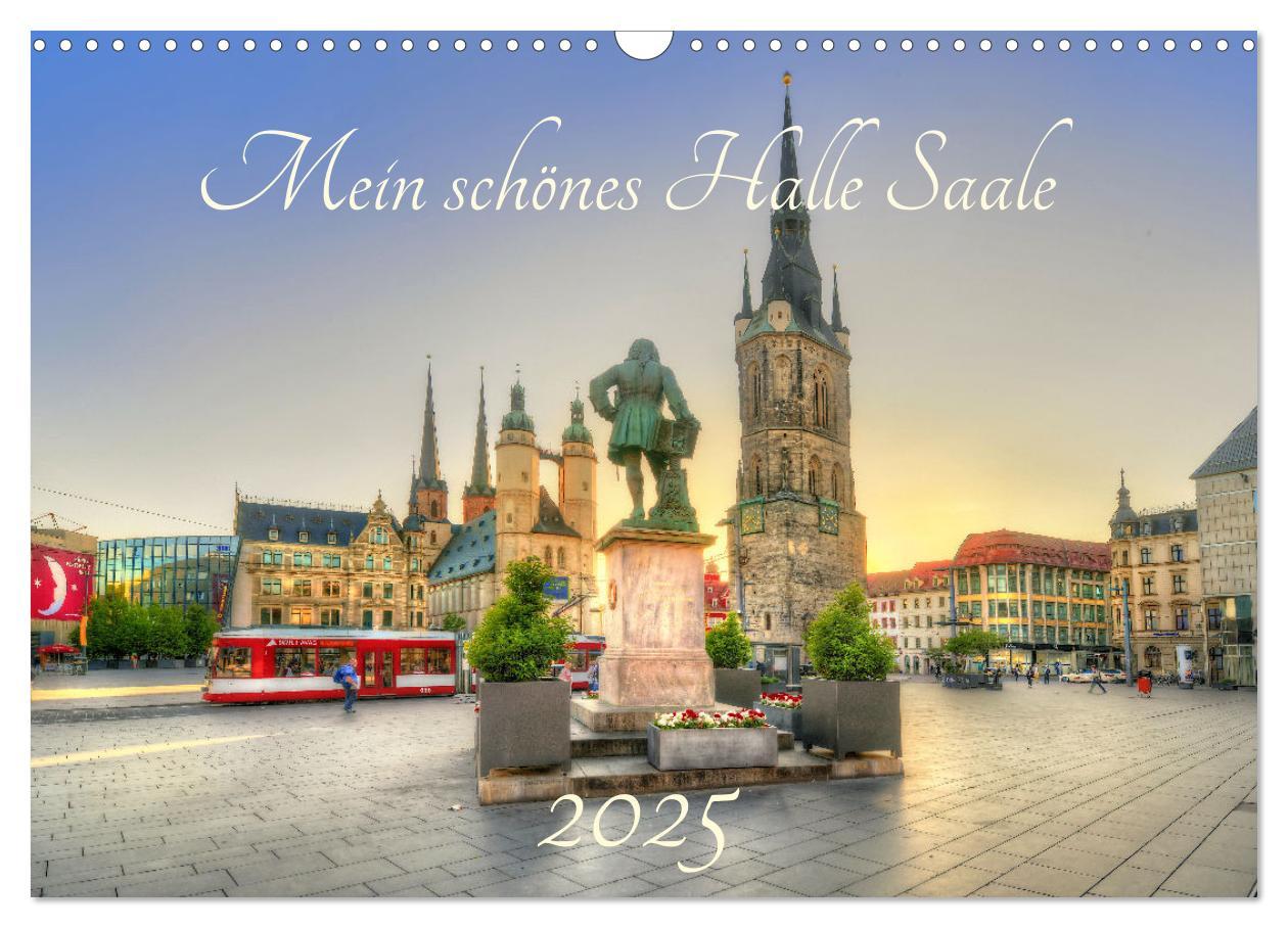 Cover: 9783435116508 | Mein schönes Halle Saale 2025 (Wandkalender 2025 DIN A3 quer),...