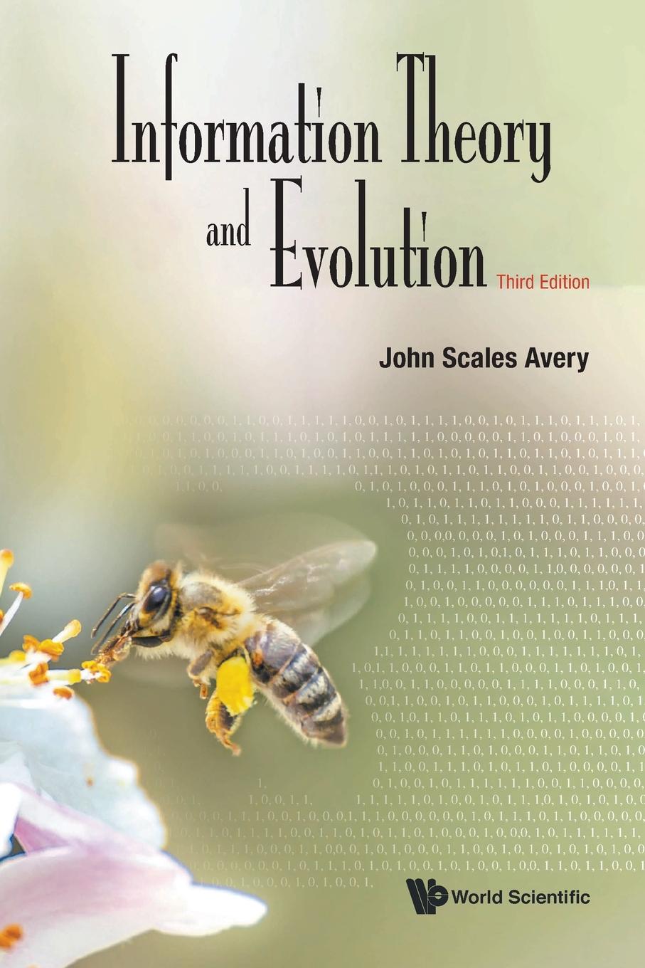 Cover: 9789811253096 | INFO THEORY &amp; EVOLUTION (3RD ED) | John Scales Avery | Taschenbuch