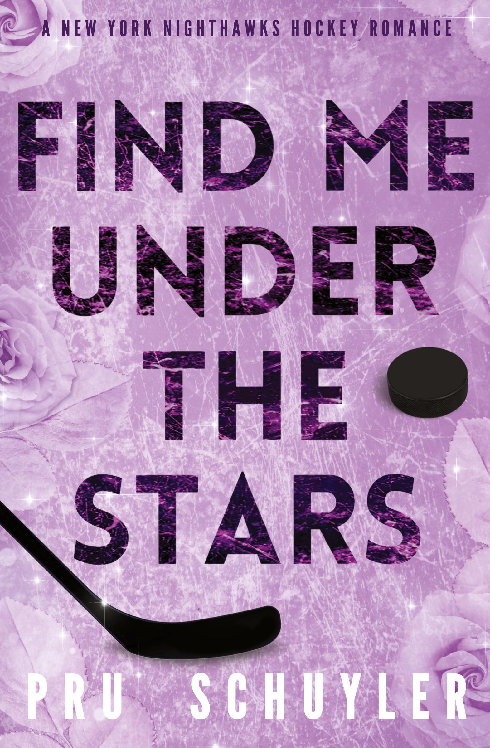 Cover: 9798869355911 | Find Me Under the Stars | Pru Schuyler | Taschenbuch | Englisch | 2024