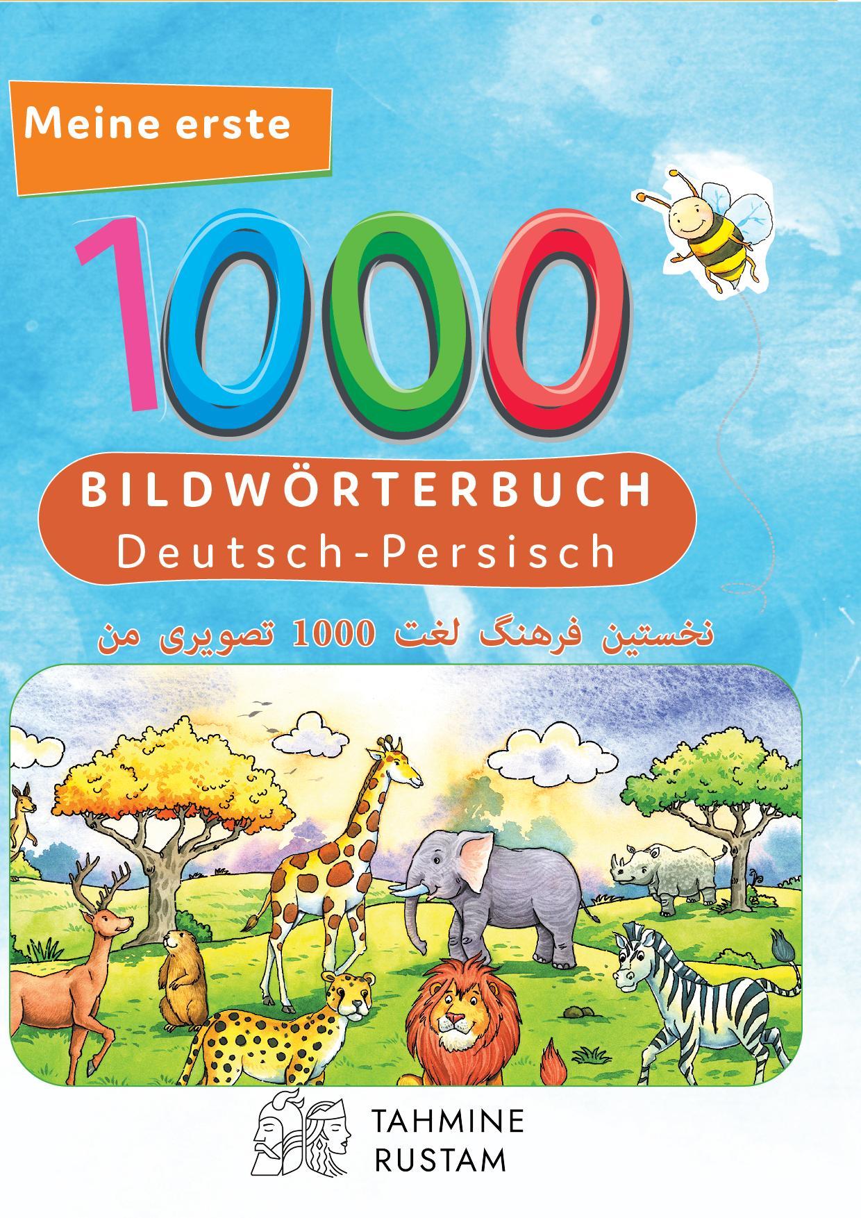 Cover: 9783962130091 | Meine ersten 1000 Wörter Bildwörterbuch Deutsch-Persisch | Verlag