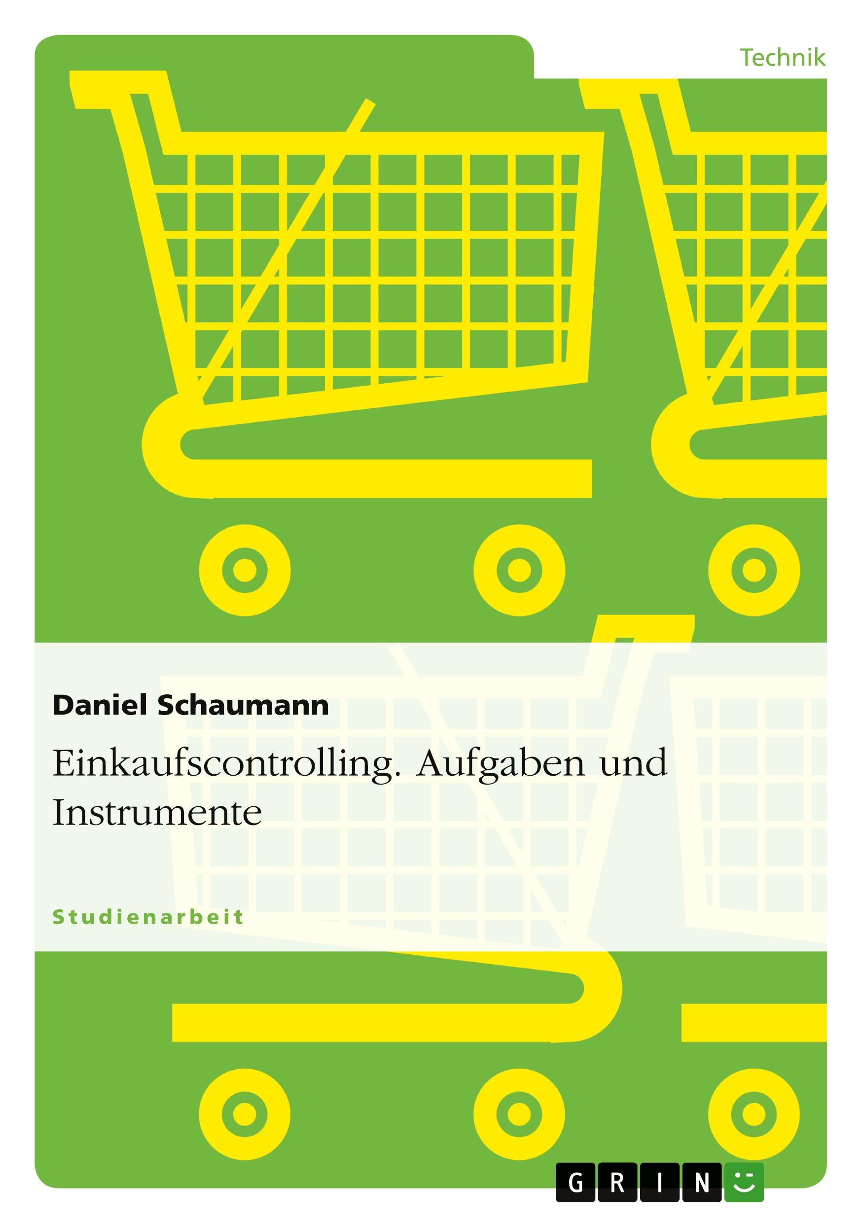 Cover: 9783640232581 | Einkaufscontrolling. Aufgaben und Instrumente | Daniel Schaumann