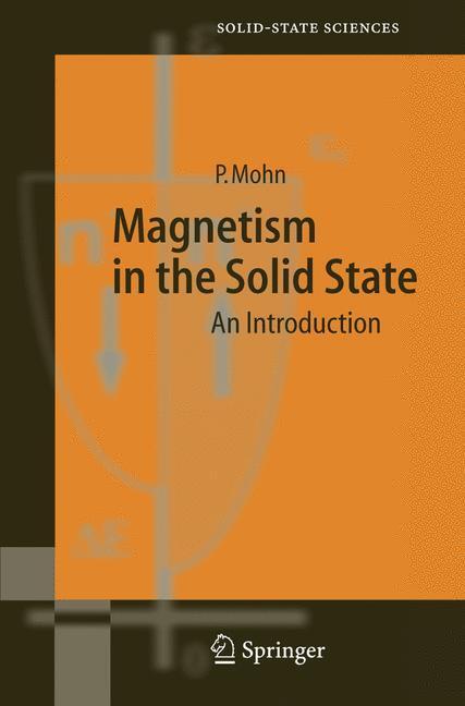 Cover: 9783540293842 | Magnetism in the Solid State | An Introduction | Peter Mohn | Buch