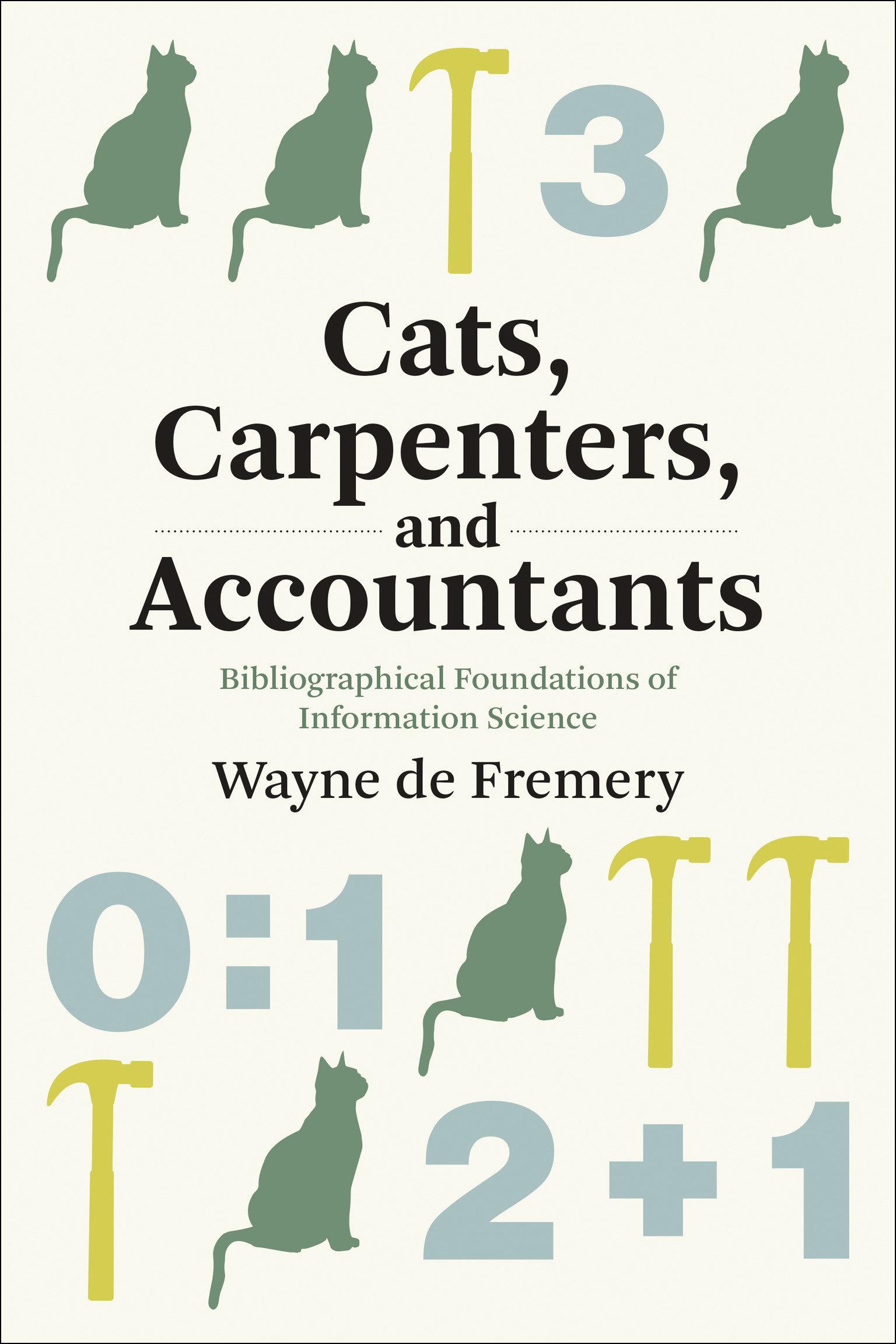 Cover: 9780262547598 | Cats, Carpenters, and Accountants | Wayne de Fremery | Taschenbuch