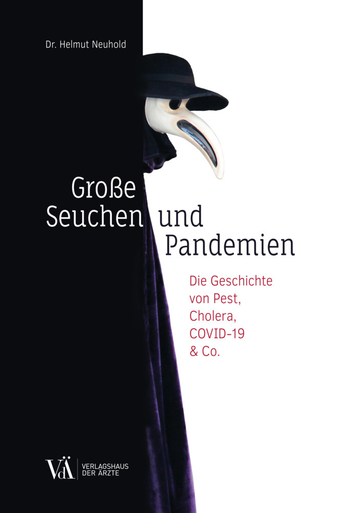 Cover: 9783990522271 | Große Seuchen und Pandemien | Helmut Neuhold | Taschenbuch | 160 S.