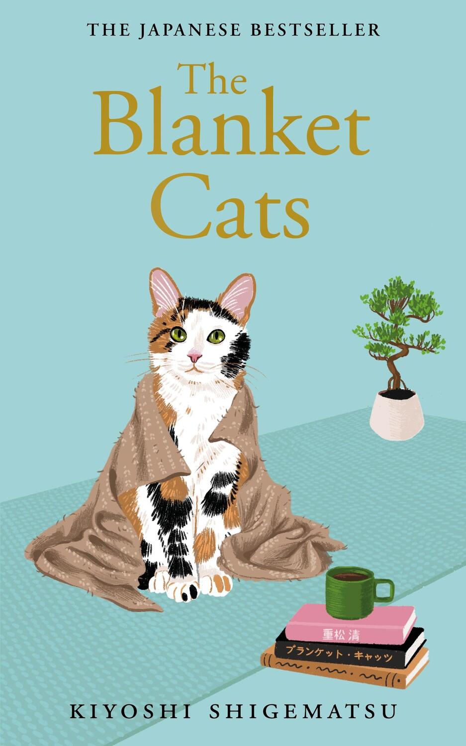 Cover: 9781529435238 | The Blanket Cats | Kiyoshi Shigematsu | Buch | Englisch | 2024