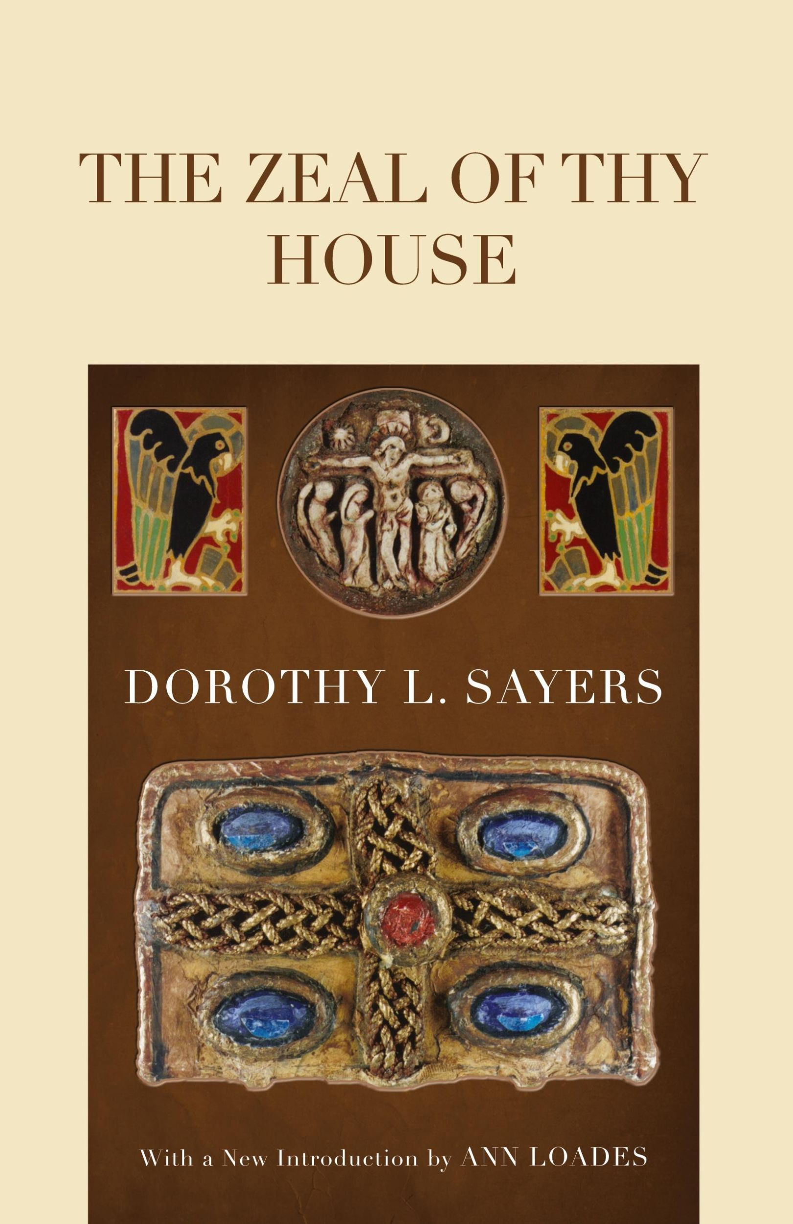 Cover: 9781610970235 | The Zeal of thy House | Dorothy L. Sayers (u. a.) | Taschenbuch | 2011