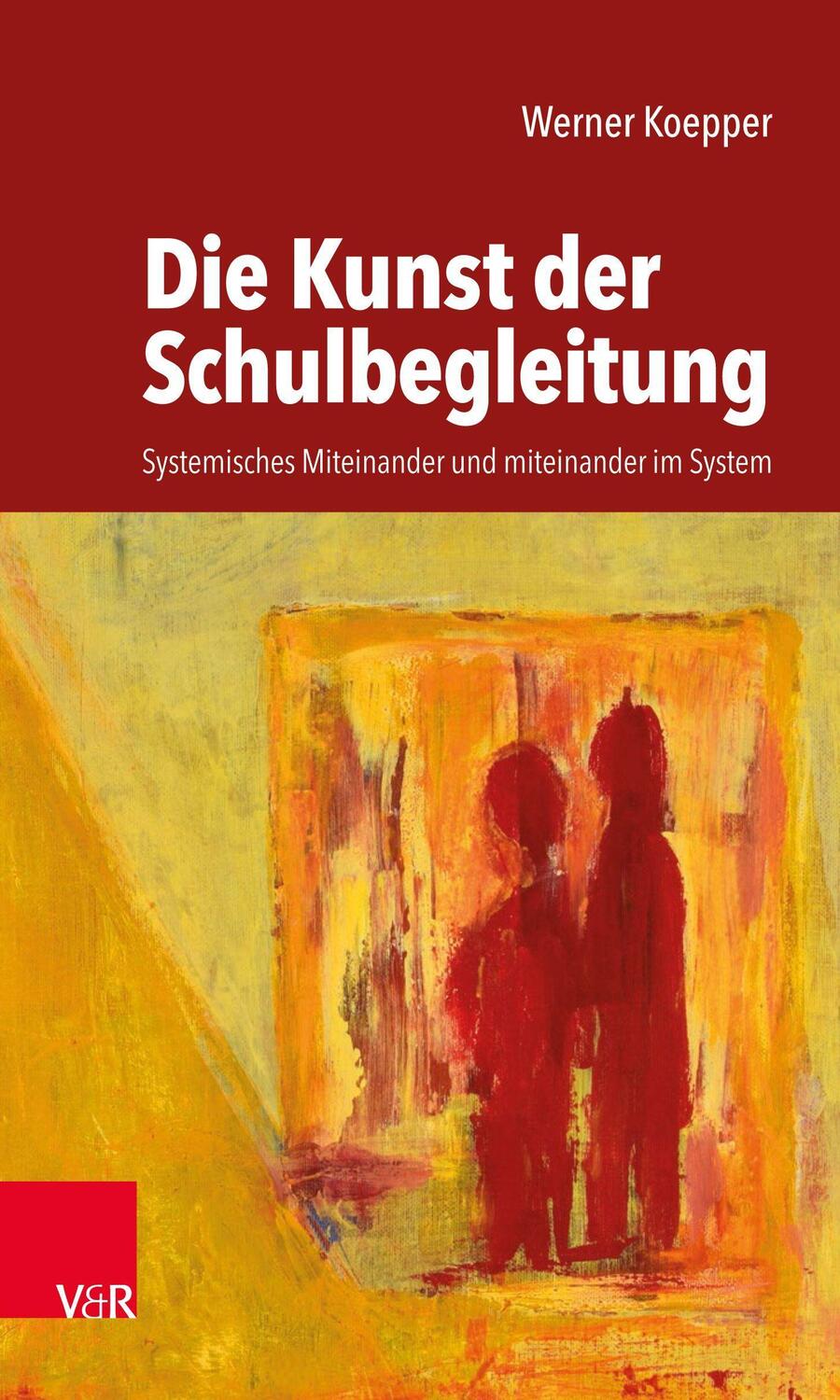 Cover: 9783525702949 | Die Kunst der Schulbegleitung | Werner Koepper | Taschenbuch | 176 S.