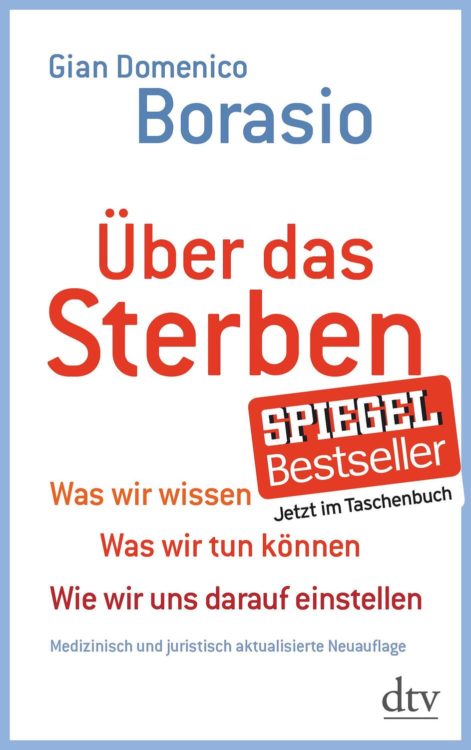 Cover: 9783423348072 | Über das Sterben | Gian Domenico Borasio | Taschenbuch | Deutsch