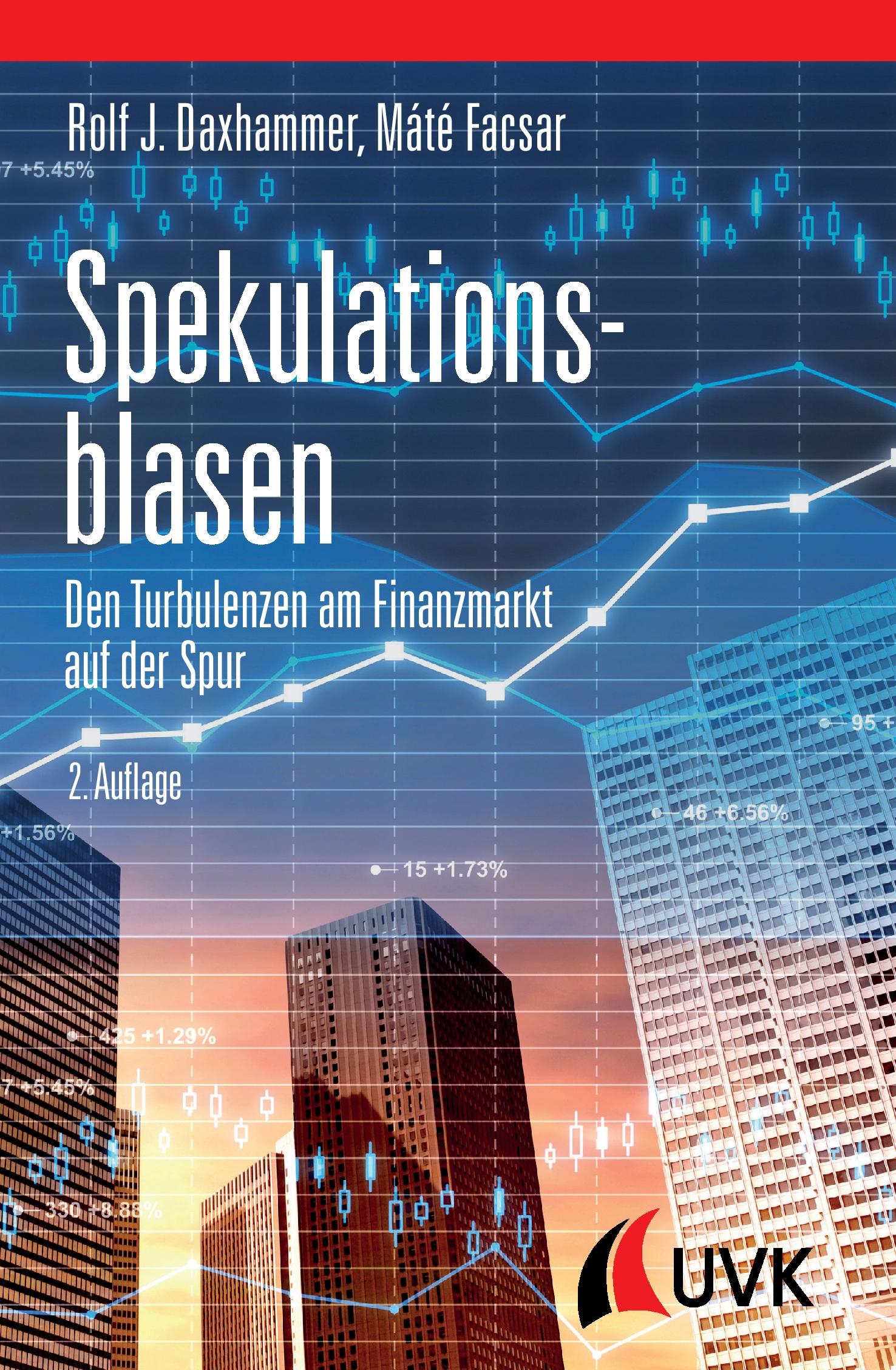 Cover: 9783867647465 | Spekulationsblasen | Den Turbulenzen am Finanzmarkt auf der Spur | UVK