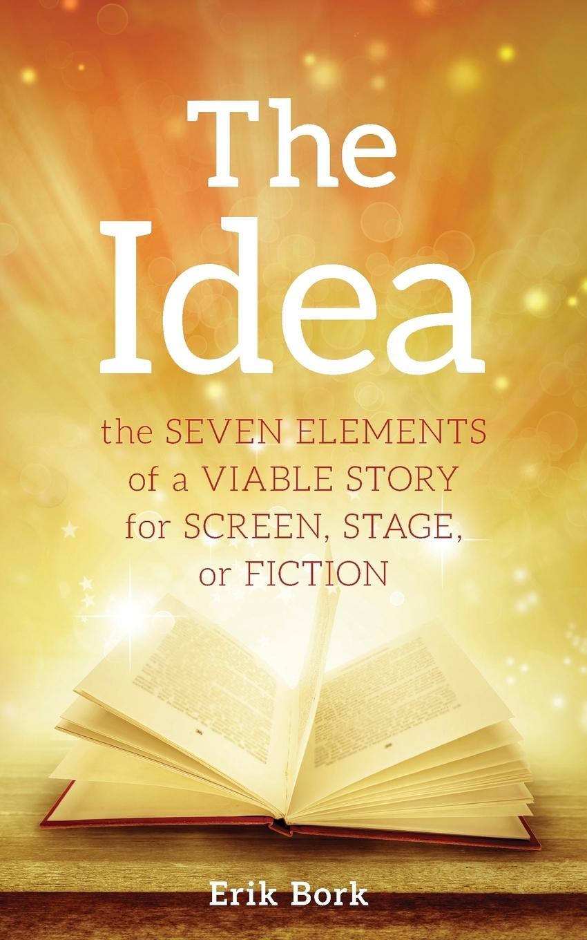 Cover: 9781732753013 | The Idea | Erik Bork | Taschenbuch | Paperback | Englisch | 2018