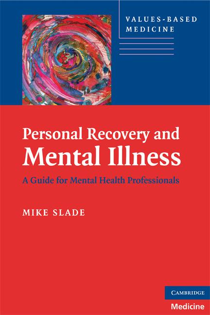 Cover: 9780521746588 | Personal Recovery and Mental Illness | Mike Slade | Taschenbuch | 2015