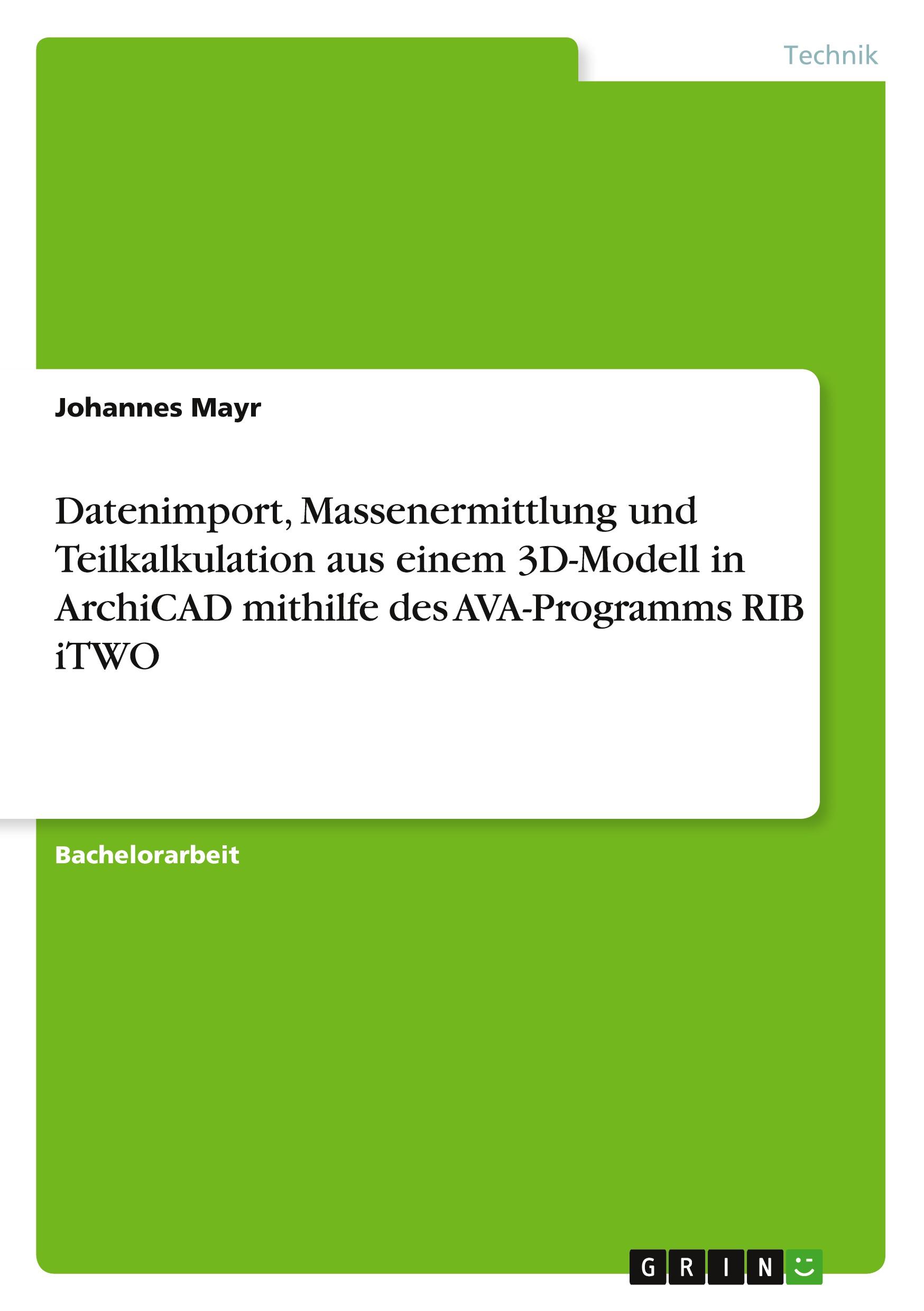 Cover: 9783346139719 | Datenimport, Massenermittlung und Teilkalkulation aus einem...