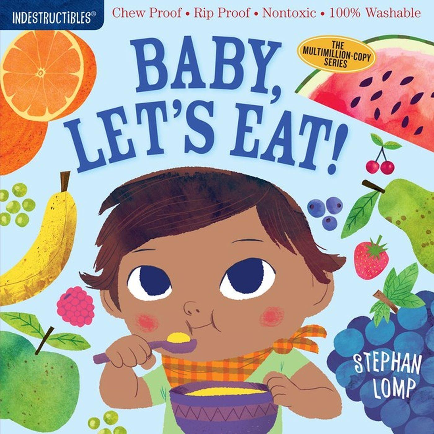 Cover: 9781523502073 | Indestructibles: Baby, Let's Eat! | Stephan Lomp | Broschüre | 2018