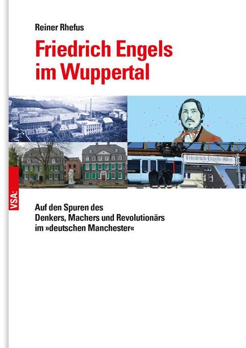 Cover: 9783964880659 | Friedrich Engels im Wuppertal | Reiner Rhefus | Buch | 184 S. | 2020