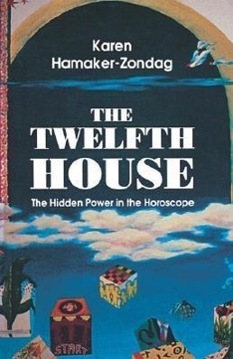 Cover: 9780877287278 | Twelfth House | The Hidden Power in the Horoscope | Hamaker-Zondag