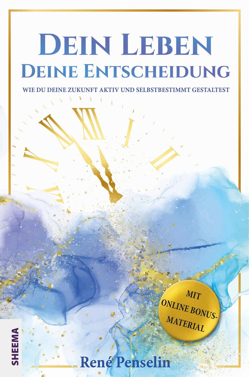 Cover: 9783948177188 | Dein Leben - Deine Entscheidung | René Penselin | Taschenbuch | 228 S.