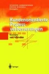 Cover: 9783540418382 | Kundenorientierte Prozessverbesserungen | Konzepte und Fallstudien