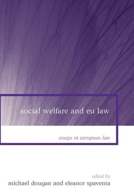 Cover: 9781841134901 | Social Welfare and EU Law | Eleanor Spaventa | Buch | Englisch | 2005