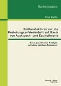 Cover: 9783863414863 | Einflussfaktoren auf die Beziehungszufriedenheit auf Basis von...