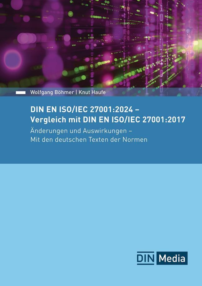 Cover: 9783410319238 | DIN EN ISO/IEC 27001:2024 - Vergleich mit DIN EN ISO/IEC...