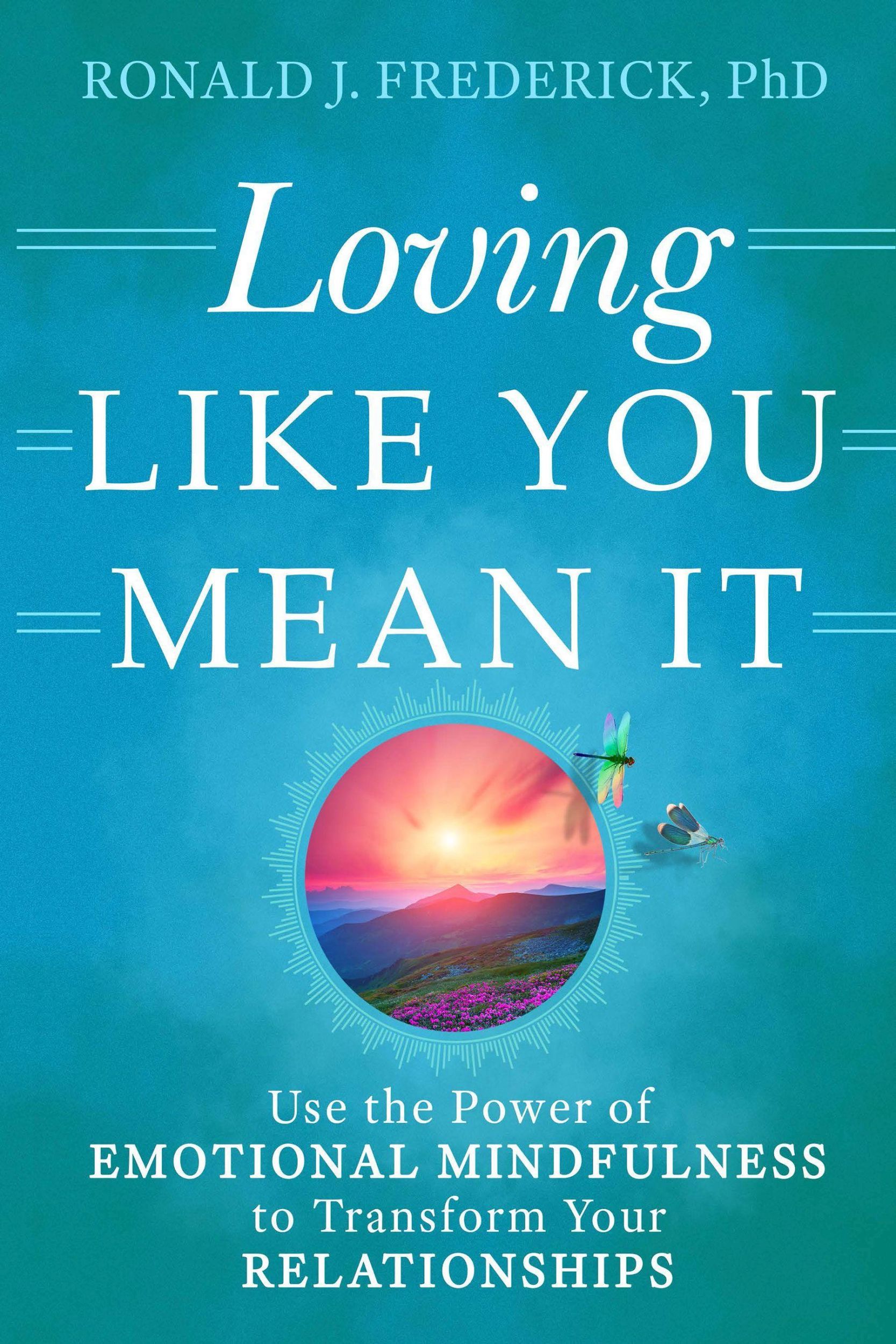 Cover: 9781942094944 | Loving Like You Mean It | Ronald J Frederick | Taschenbuch | Englisch