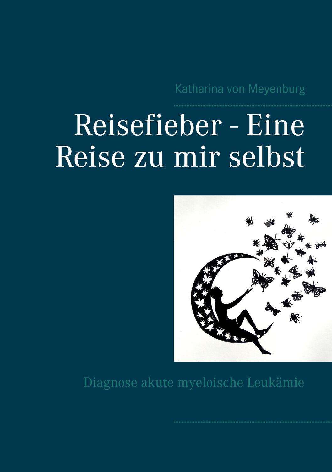 Cover: 9783735782038 | Reisefieber - Eine Reise zu mir selbst | Katharina von Meyenburg